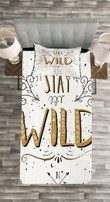 Stay Wild Hand Lettering 3D Printed Bedspread Set