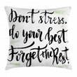 Do Not Stress Do Your Best Art Pattern Printed Cushion Cover