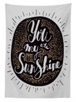 You Are My Sunshine Font Design Printed Tablecloth Home Decor