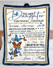 Butterflies Gift For Daughter Follow Your Dreams Sherpa Fleece Blanket