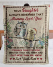 To Daughter From Mom And Owl Sherpa Fleece Blanket
