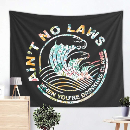Ain't No Laws Tapestry Home Decor Wall Hanging Tapestries For Living Room Bedroom Dorm Tasteful Style