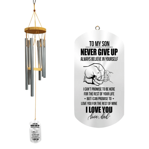 Dad Gift For Son Never Give Up Wind Chimes