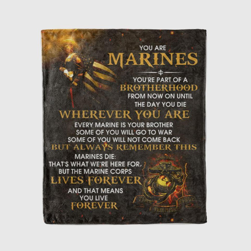You Are Marines You Live Forever Gift For Wife Cool Design Sherpa Fleece Blanket