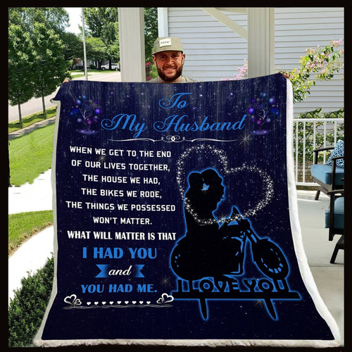 Anniversary Gift For Husband Biker When We Get To The End Cool Design Sherpa Fleece Blanket