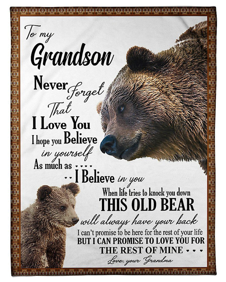 This Old Bear Will Always Have Your Back Great Gift From Grandma To Grandson Fleece Blanket