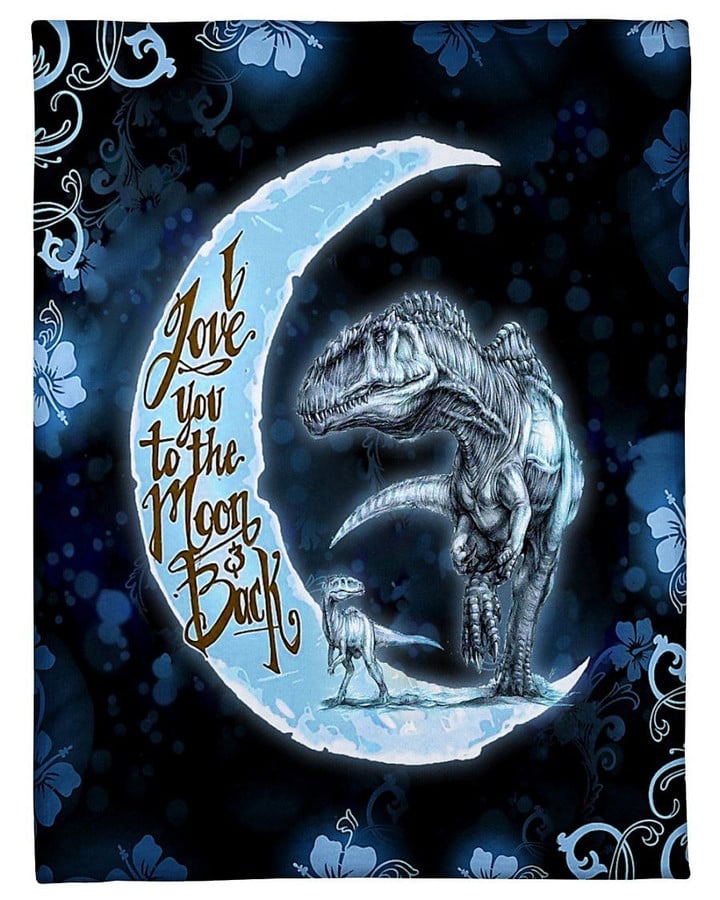 I Love You To The Moon And Back Dinosaur Design Fleece Blanket