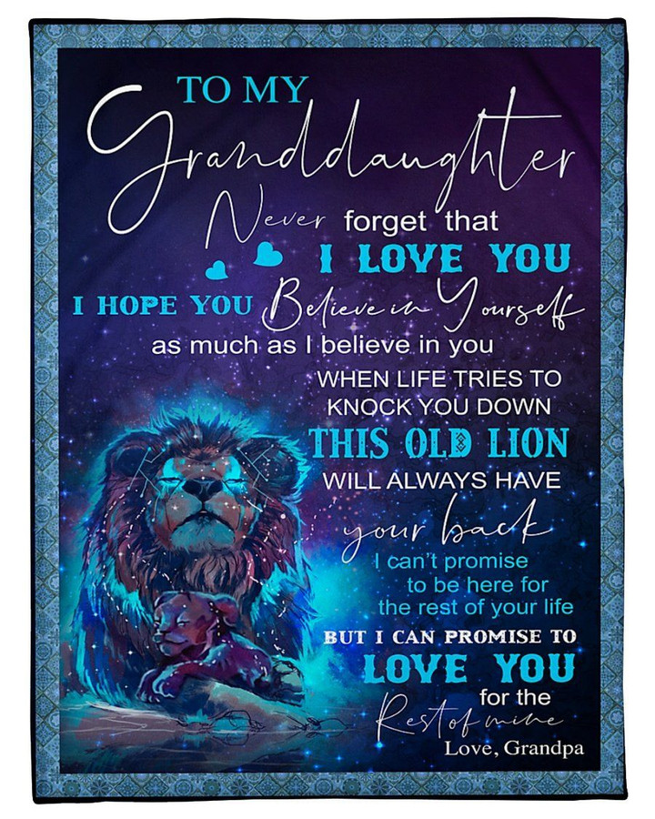 To My Granddaughter I Hope You Believe In Yourself Gifts From Grandpa Fleece Blanket