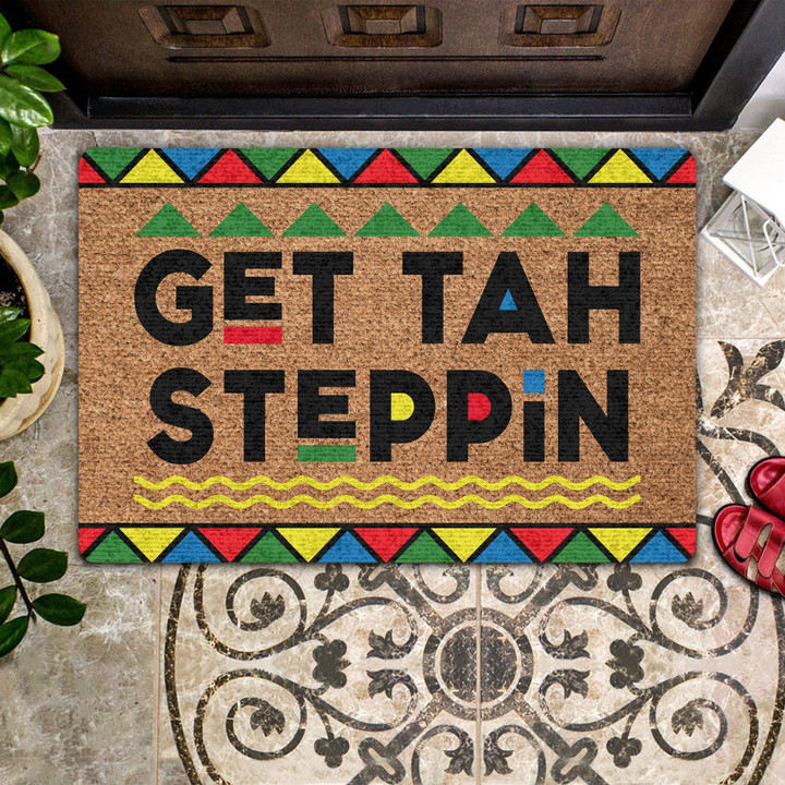 Get Tah Steppin Printed Doormat Home Decor