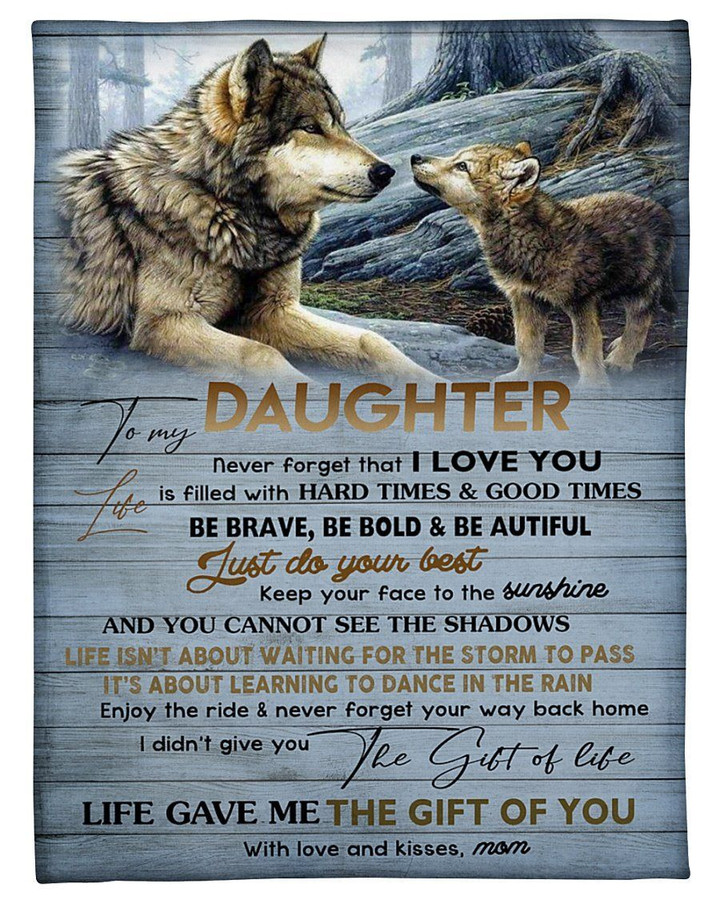 The Gift Of You Wolf Fleece Blanket To My Daughter Fleece Blanket