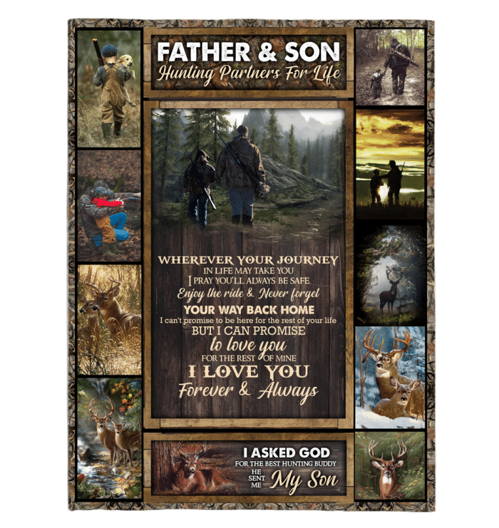 To My Son Hunting Deer Wherever Your Journey In Life May Take You Fleece Blanket Fleece Blanket
