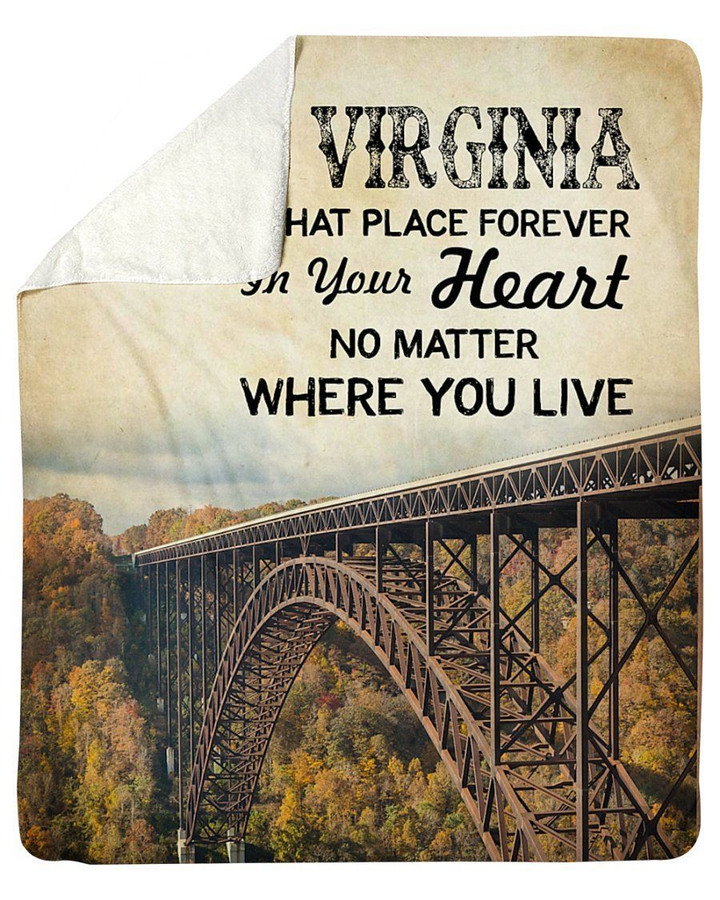 West Virginia That Place Forever In Your Heart No Matter Where You Live Fleece Blanket