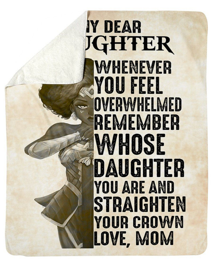 Warrior Girl Mom To Daughter Remember Whose Daughter You Are Fleece Blanket Sherpa Blanket