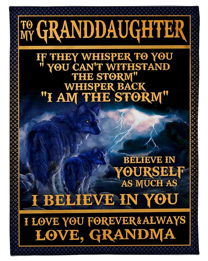 Wolf Lightning I Believe In You Grandma To Granddaughter Fleece Blanket Fleece Blanket
