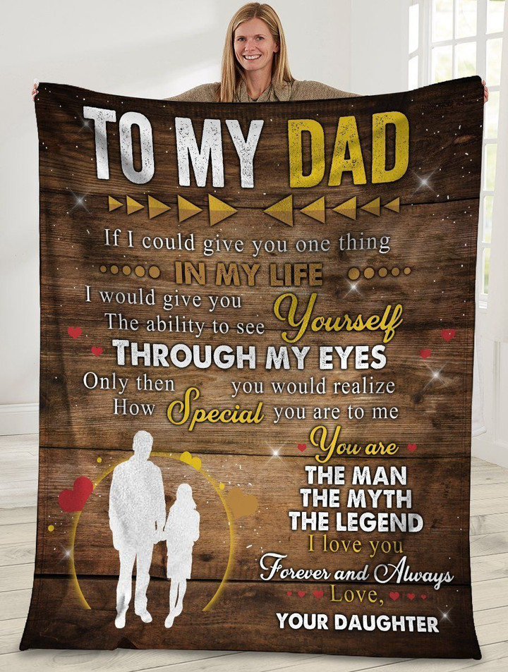 To My Dad You Are The Man The Myth Fleece Blanket
