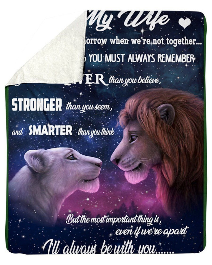 To My Wife I'll Always Be With You Stronger And Smarter Fleece Blanket