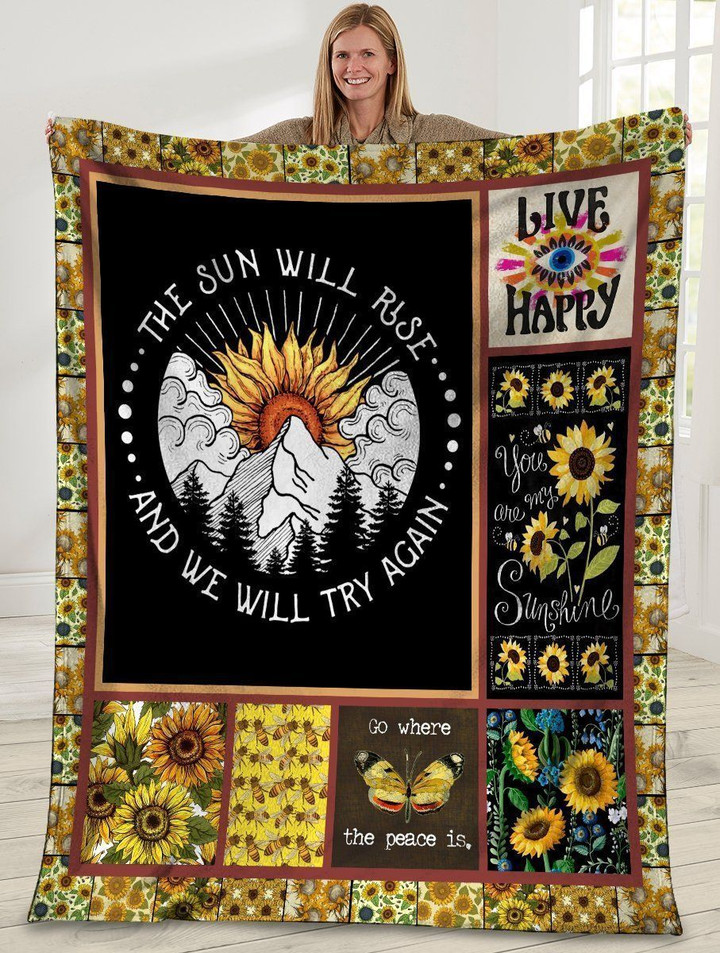 The Sun Will Rise And We Will Try Again Sunflower Hippie Mountain Fleece Blanket