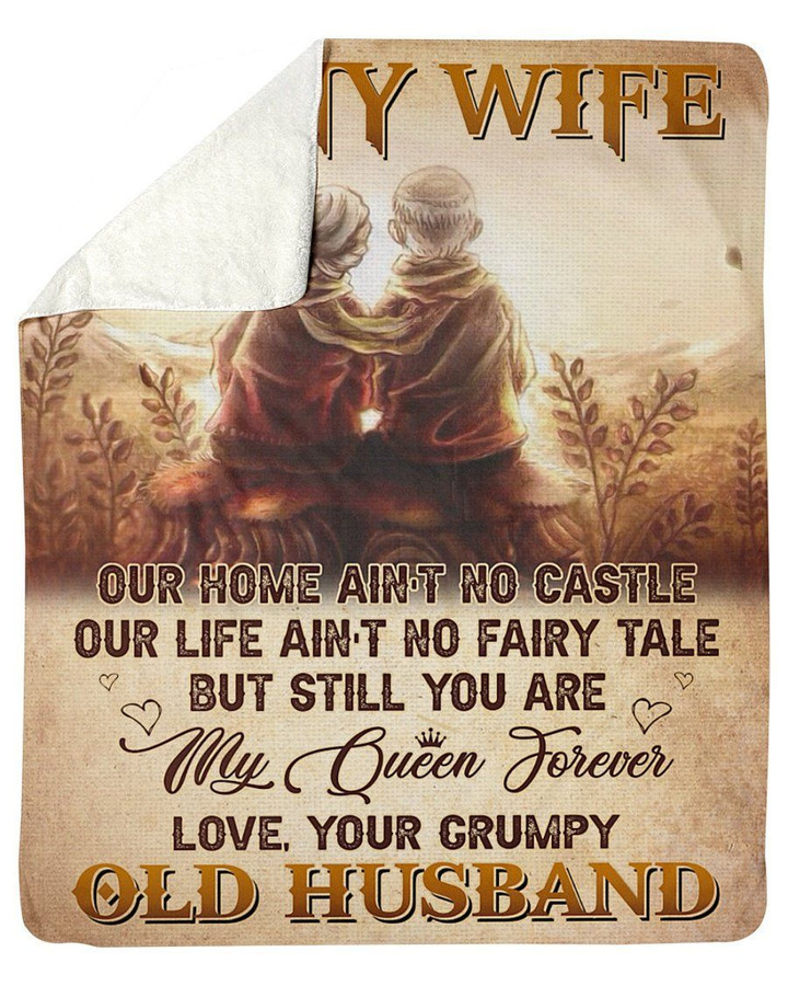 You’re My Queen Forever Grumpy Old Husband To Wife Old Couple Sherpa Blanket