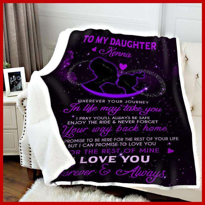 Blanket Gift For Daughter Kenna Love You Forever