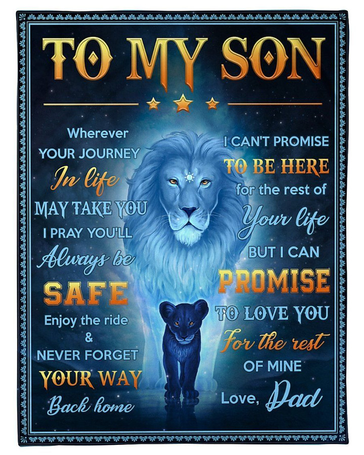 I Pray You Will Always Be Safe Dad To Son Fleece Blanket