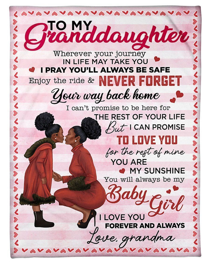 Grandma Gift For Granddaughter I Pray You'll Always Be Safe Fleece Blanket