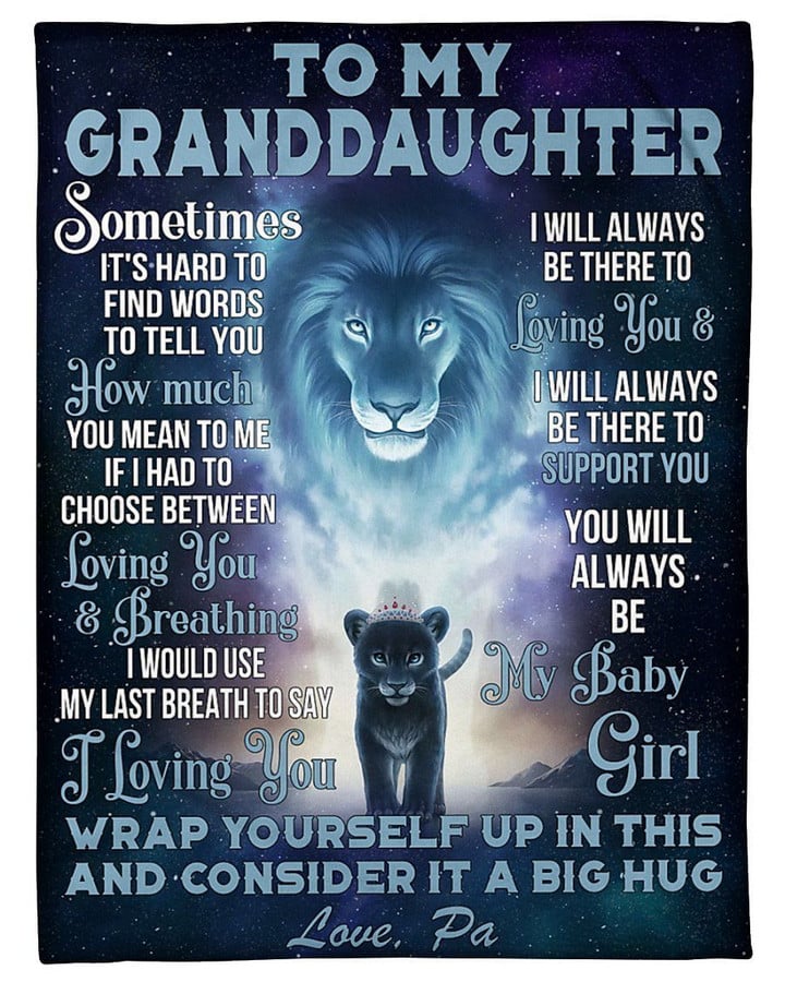 Pa To Granddaughter Lion Always Be There To Love You Fleece Blanket Customized Name Fleece Blanket