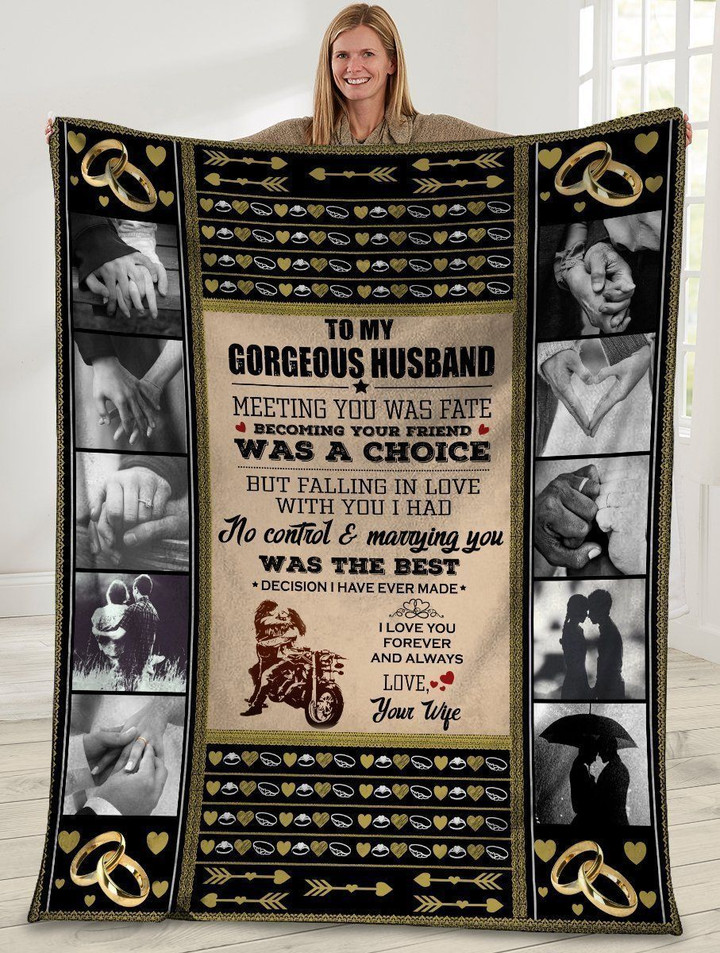 To My Gorgeous Husband Meeting You Was Fate Husband And Wife Holding Hand Motorcycle Fleece Blanket