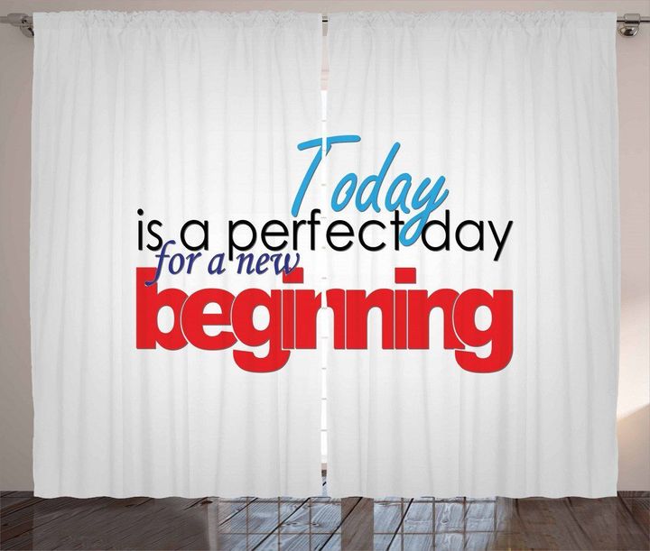 Today Is A Perfect Day For A New Beginning Pattern Window Curtain Home Decor