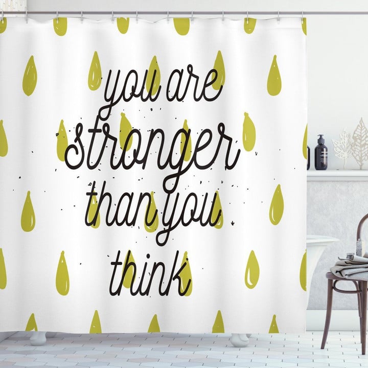 You Are Stronger Than You Think Doodle Raindrops Motivation 3d Printed Shower Curtain Bathroom Decor