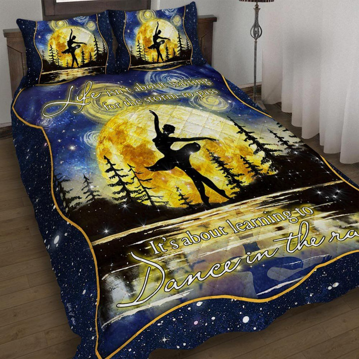 Ballet It’s About Learning To Dance In The Rain 3d Printed Quilt Set Home Decoration
