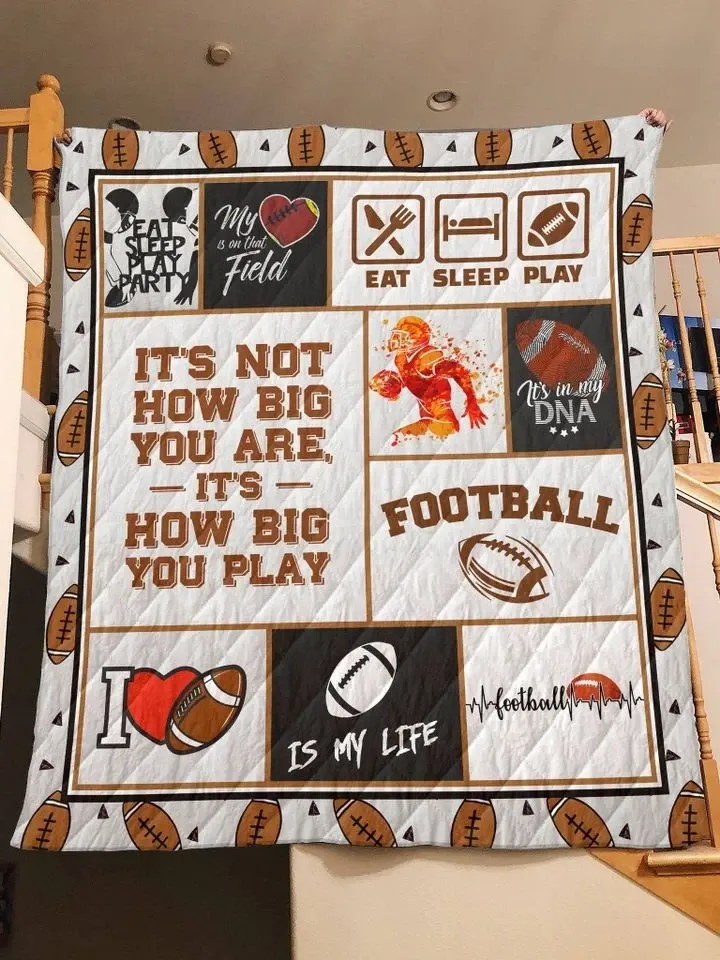 Gift For Football Lover Football Its My Life Design Quilt Blanket