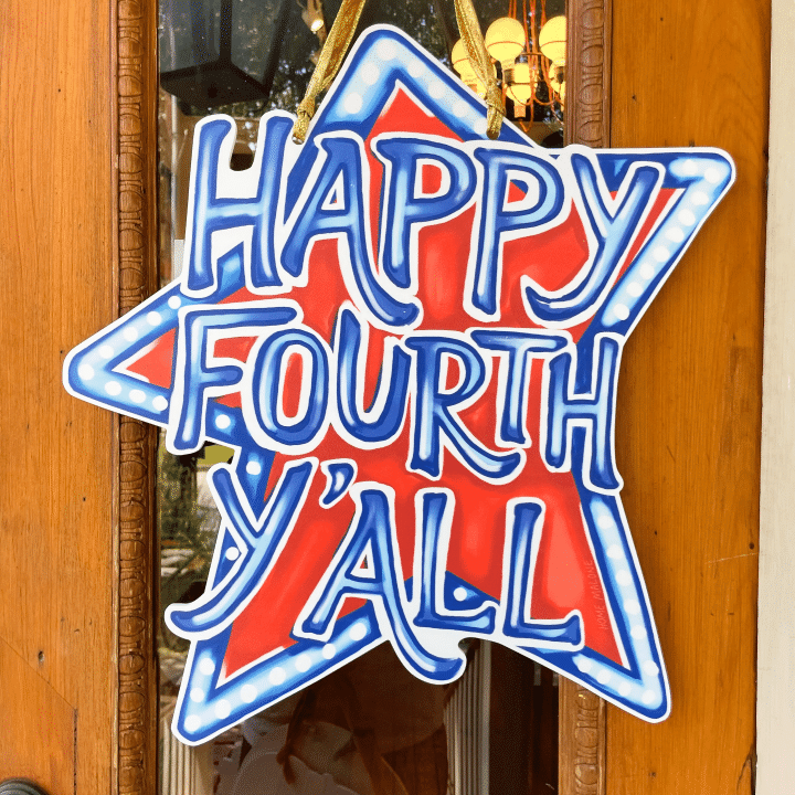 Vivid Wooden Custom Door Sign Home Decor Happy Fourth Y'all