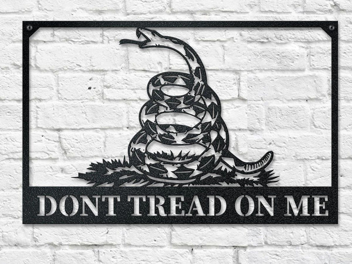 Snake Don't Treat On Me Design Cut Metal Sign