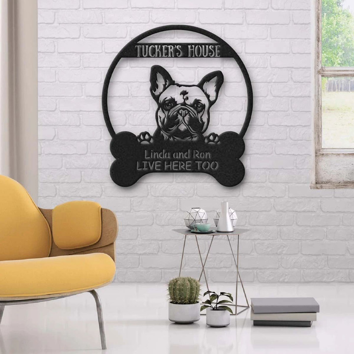 French Bulldog's House Gift For Dog Lovers Custom Name Cut Metal Sign