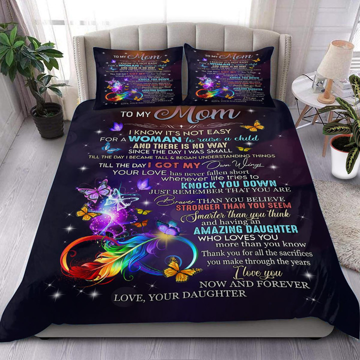 There Is No Way Since The Day I Was Small Gift For Mom Bedding Sets Home Decor