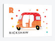R Is For Rickshaw