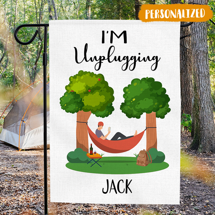 Personalized Hammock Camping Outdoor Flag - I'M UNPLUGGING