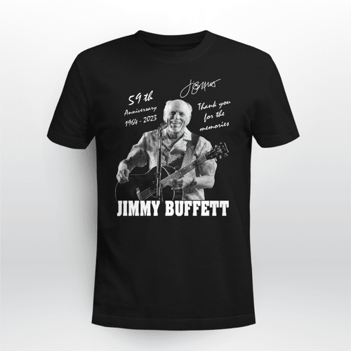 Jimmy Buffett 59th Anniversary 1964-2023 Memories T-Shirt