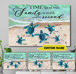 Personalized Time Spent With Family Is Worth Every Second Turtles Canvas Dreamship