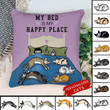 Personalized Cat MY BED IS MY HAPPY PLACE Canvas Pillow Dreamship
