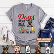 DOGS SOLVES MOST OF MY PROBLEMS Personalized Dog T-shirt NLA-16SH002 Dreamship