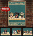 Personalized I Love You More Than Toilet Paper Canvas HQT-15TP001 Dreamship