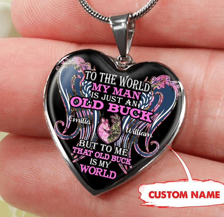 Personalized To The World My Man Is Just An Old Buck Heart Necklace Jewelry ShineOn Fulfillment