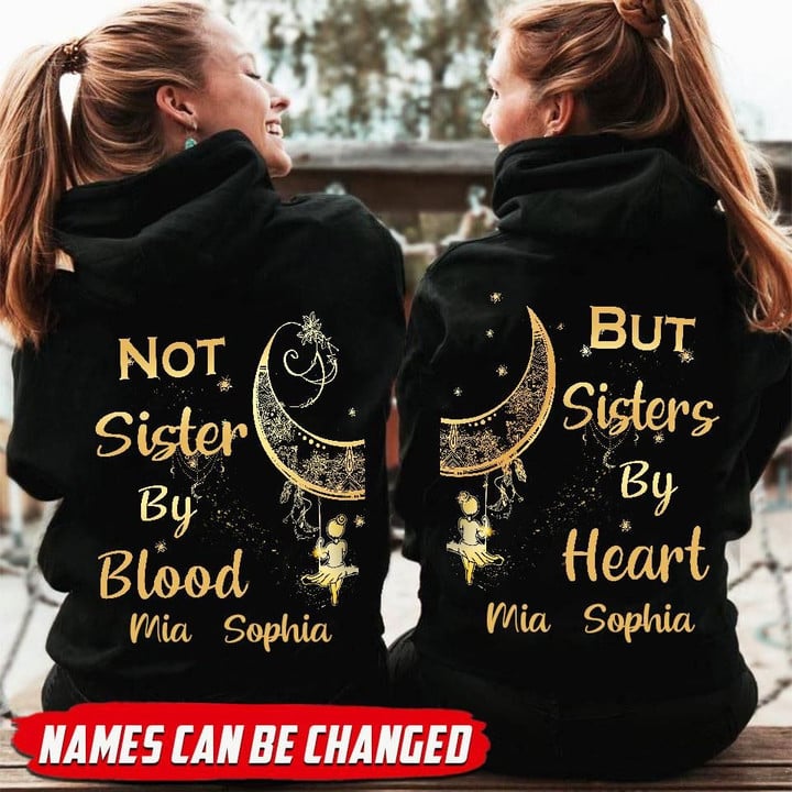 Personalized Not Sister By Blood But Sister By Heart Couple Hoodie HTT-16XT052 Apparel Dreamship S Black