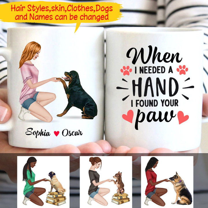 Personalized When I Needed A Hand I Found Your Paw White Mug Dreamship