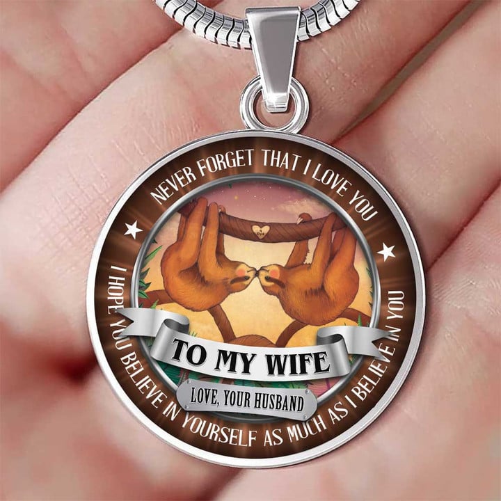 To My Wife Never Forget That I Love You Sloth Necklace PHT Jewelry ShineOn Fulfillment Luxury Necklace (Silver)