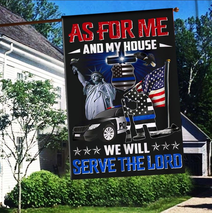 As For Me And My House We Will Serve The Lord Police 3D Flag Full Printing HTT11JUN21VA6