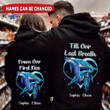 From our first kiss Till our last breath NTT-16VN010 Hoodies Dreamship