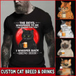 THE DEVIL WHISPERED TO ME "I'M COMING TO YOU" CAT PERSONALIZED SHIRT NTP-16VN07 Dreamship