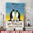 When Penguins Find THeir Mate They Stay Together Forever You Are My Penguin Canvas HTT-15XT033 Dreamship 8x12in